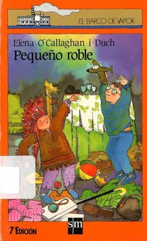 PEQUEÑO ROBLE | 9788434830967 | O'CALLAGHAN I DUCH, ELENA | Llibreria Online de Tremp