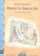 PEPINO Y SU AMIGO EL OSO | 9788434861589 | KROMHOUT, RINDERT