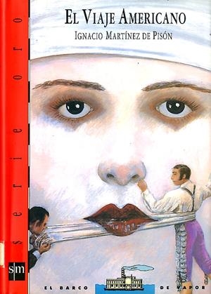 VIAJE AMERICANO, EL | 9788434861077 | MARTINEZ DE PISON, IGNACIO
