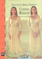CUENTOS MAGICOS | 9788434867109 | DOHERTY, BERLIE