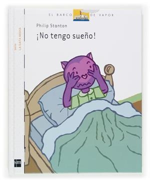 NO TENGO SUEÑO! | 9788467508635 | STANTON, PHILIP