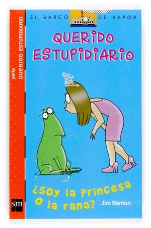 SOY LA PRINCESA O LA RANA? | 9788467508734 | BENTON, JIM | Llibreria Online de Tremp