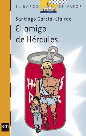 AMIGO DE HERCULES, EL | 9788467500219 | GARCIA-CLARIAC, SANTIAGO | Llibreria Online de Tremp