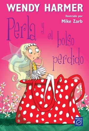 PERLA Y EL BOLSO PERDIDO | 9788448823177 | HARMER, WENDY | Llibreria Online de Tremp