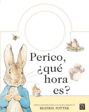 PERICO, QUE HORA ES? | 9788448818852 | POTTER, BEATRIX | Llibreria Online de Tremp