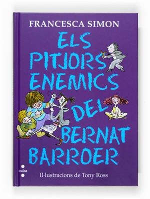 PITJORS ENEMICS DEL BERNAT BARROER, ELS | 9788466120210 | SIMON, FRANCESCA | Llibreria Online de Tremp