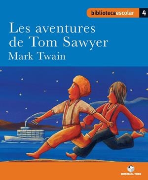 AVENTURES DE TOM SAWYER, LES | 9788430763146 | TWAIN, MARK | Llibreria Online de Tremp