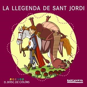 LLEGENDA DE SANT JORDI, LA | 9788448917494 | BALDÓ, ESTEL/GIL, ROSA/SOLIVA, MARIA | Llibreria Online de Tremp