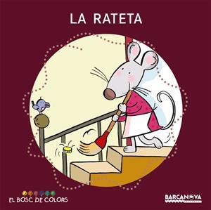 RATETA QUE ESCOMBRAVA L'ESCALETA, LA | 9788448919511 | BALDÓ, ESTEL/GIL, ROSA/SOLIVA, MARIA | Llibreria Online de Tremp