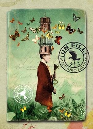 FILL, UN  | 9788494185748 | PALOMAS, ALEJANDRO