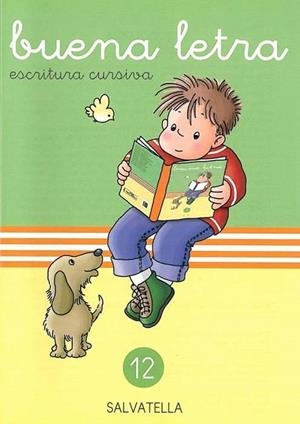 BUENA LETRA 12: ESCRITURA CURSIVA | 9788472105409 | CAPELL TOMAS, FERMIN