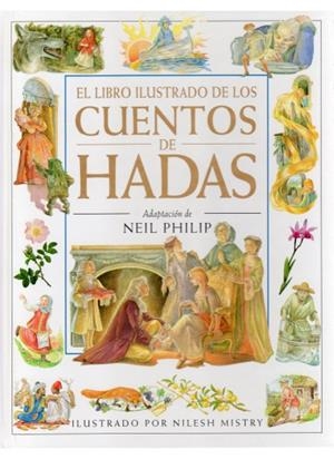 CUENTOS DE HADAS, EL LIBRO ILUSTRADO DE LOS | 9788428211437 | PHILIP, NEIL