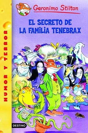 SECRETO DE LA FAMILIA TENEBRAX, EL | 9788408059301 | STILTON, GERONIMO | Llibreria Online de Tremp
