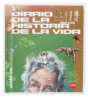 DIARIO DE LA HISTORIA DE LA VIDA | 9788467505108 | AAVV | Llibreria Online de Tremp