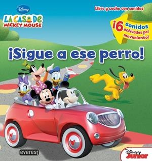LA CASA DE MICKEY MOUSE. ¡SIGUE A ESE PERRO! LIBRO Y COCHE CON SONIDOS | 9788444168968 | WALT DISNEY COMPANY/SUSAN AMERIKANER | Llibreria Online de Tremp