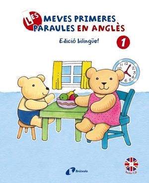 MEVES PRIMERES PARAULES EN ANGLÉS, 1. EDICIÓ BILINGÜE!, LES | 9788499064420 | BRUZZONE, CATHERINE