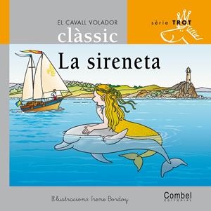 SIRENETA, LA (LLIGADA) | 9788498250220 | BORDOY, IRENE ; ANDERSEN, HANS CHRISTIAN