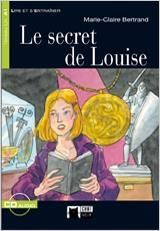 SECRET DE LOUISE, LE | 9788431676858 | CIDEB EDITRICE S.R.L. | Llibreria Online de Tremp