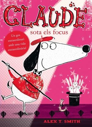 CLAUDE SOTA ELS FOCUS | 9788468312330 | SMITH, ALEX T. NACIONALIDAD: BRITANICO | Llibreria Online de Tremp