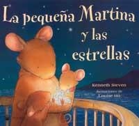 PEQUEÑA MARTINA Y LAS ESTRELLAS, LA | 9788427293342 | STEVEN, KENNETH ; HO, LOUISE