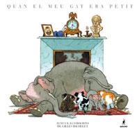 QUAN EL MEU GAT ERA PETIT | 9788478714605 | BACHELET, GILLES