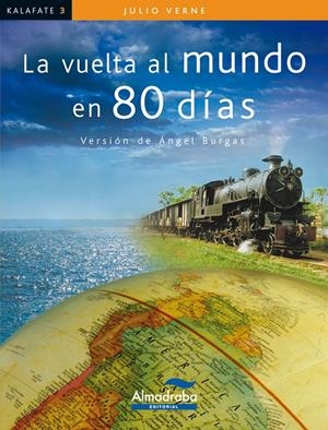 VUELTA AL MUNDO EN 80 DÍAS, LA | 9788483087404 | VERNE, JULIO