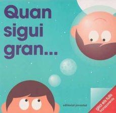 QUAN SIGUI GRAN... | 9788426141040 | PATRICKGEORGE | Llibreria Online de Tremp
