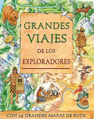 GRANDES VIAJES DE LOS EXPLORADORES | 9788428529198 | HARRISON, SARAH [ET. AL.] | Llibreria Online de Tremp
