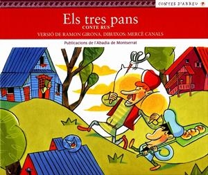 TRES PANS, ELS (CONTE RUS) | 9788484156192 | GIRONA, RAMON | Llibreria Online de Tremp