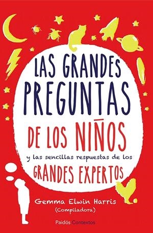 GRANDES PREGUNTAS DE LOS NIÑOS, LAS | 9788449329616 | HARRIS, GEMMA ELWIN  | Llibreria Online de Tremp