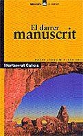 DARRER MANUSCRIT, EL | 9788424682729 | GALICIA, MONTSERRAT | Llibreria Online de Tremp