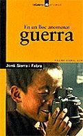 EN UN LLOC ANOMENAT GUERRA | 9788424682699 | SIERRA I FABRA, JORDI | Llibreria Online de Tremp