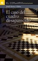 CASO DEL CUADRO DESAPARECIDO, EL | 9788424624668 | SIERRA I FABRA, JORDI | Llibreria Online de Tremp