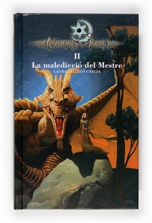 MALEDICCIO DEL MESTRE, LA (CRONIQUES DE LA TORRE PART II) | 9788466120036 | GALLEGO, LAURA