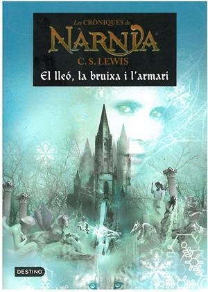 LLEO, LA BRUIXA I L'ARMARI, EL | 9788497089784 | LEWIS, C.S.