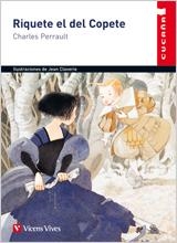 RIQUETE EL DEL COPETE | 9788431663445 | PERRAULT, CHARLES ; CLAVERIE, JEAN | Llibreria Online de Tremp