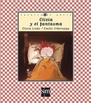 OLIVIA Y EL FANTASMA | 9788434852877 | LINDO, ELVIRA