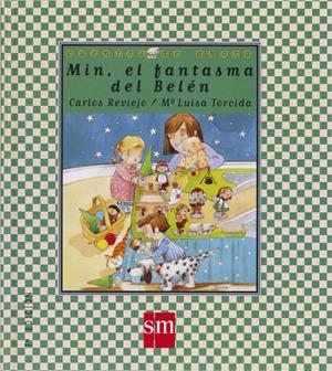 MIN, EL FANTASMA DEL BELEN | 9788434851610 | REVIEJO, CARLOS