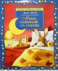 MAMA, EXPLICAME UN CUENTO | 9788427271005 | WOLF, MATT