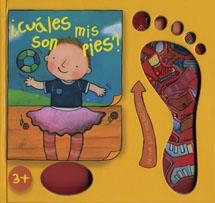 CUALES SON MIS PIES? : PARA LOS MAS PEQUEÑOS | 9788428532020 | BUTTERFIELD, MOIRA (1961- ) | Llibreria Online de Tremp