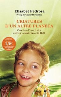 CRIATURES D'UN ALTRE PLANETA | 9788498670868 | PEDROSA, ELISABET
