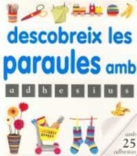DESCOBRIEX LES PARAULES AMB ADHESIUS | 9788427269132 | KINDERSLEY, DORLING | Llibreria Online de Tremp