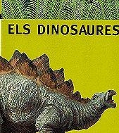 DINOSAURES, ELS | 9788424602789 | PORTELL, JOAN-ARANEGA, SUSANNA | Llibreria Online de Tremp