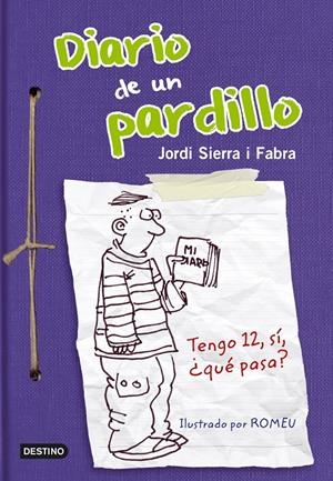 DIARIO DE UN PARDILLO | 9788408005117 | JORDI SIERRA I FABRA | Llibreria Online de Tremp