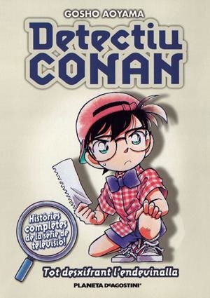 DETECTIU CONAN: TOT DESXIFRANT L'ENDEVINALLA 3 | 9788467416411 | AOYAMA, GOSHO | Llibreria Online de Tremp