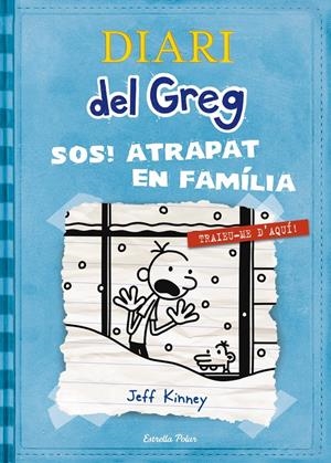 DIARI DEL GREG 6. SOS! ATRAPAT EN FAMILIA | 9788499327303 | KINNEY, JEFF | Llibreria Online de Tremp