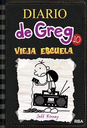 DIARIO DE GREG 10 | 9788427209442 | KINNEY , JEFF | Llibreria Online de Tremp