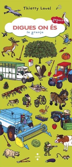 DIGUES ON ES: LA GRANJA | 9788466139595 | LAVAL, THIERRY | Llibreria Online de Tremp