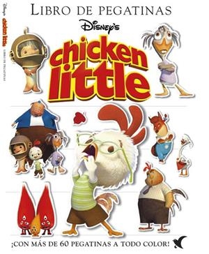 CHICKEN LITTLE : LIBRO DE PEGATINAS | 9788439203940 | WALT DISNEY COMPANY