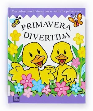 PRIMAVERA DIVERTIDA | 9788434890947 | STEER, DUGALD | Llibreria Online de Tremp